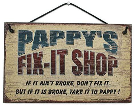 Pappys Fix It Shop Vintage Style Sign If It Aint Etsy
