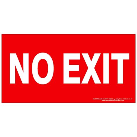 No Exit 350 Buy Now Discount Safety Signs Australia