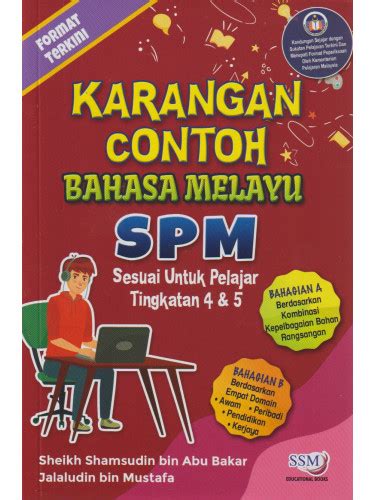 Karangan bahasa melayu tingkatan 2. Karangan Contoh Bahasa Melayu SPM Tingkatan 4-5