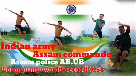 Assam Police AB UB And Assam Commando Long Jump Excellent 16 5 Long