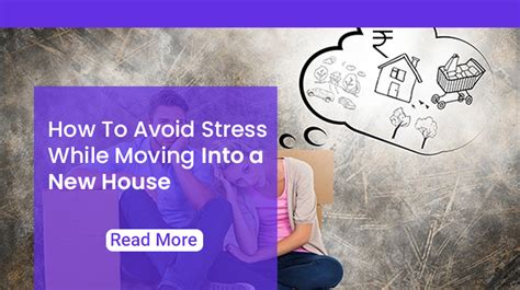 How To Avoid Stress While Moving Into A New House Bsnl Housing Society