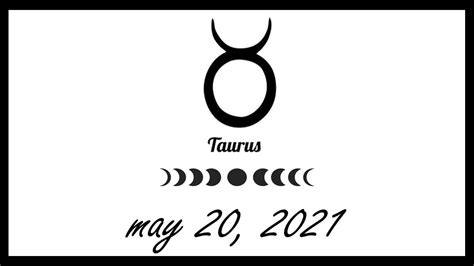 ️ Taurus Horoscope Today May 20 2021 🌞 ♉️ Youtube