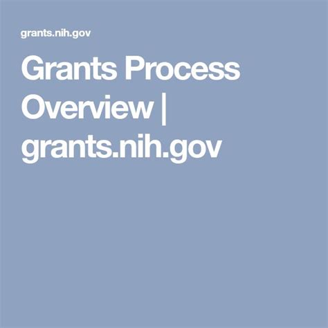 Grants Process Overview Grants Process Grant