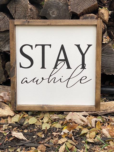 Stay Awhile Sign Stay Awhile Wall Decor Wood Wall Sign Etsy