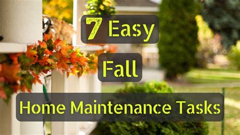 7 Easy Fall Home Maintenance Tasks Snugs Services
