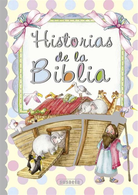 Historias De La Biblia Editorial Susaeta Venta De Libros Infantiles