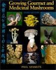 32 how to grow portobello mushrooms nz. Growing Gourmet and Medicinal Mushrooms - Book Review ...