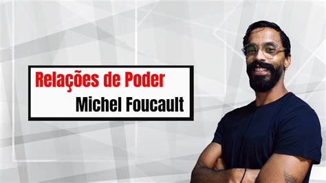 Relações De Poder Foucault