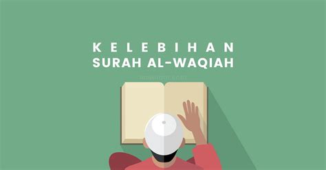 The holy quran is the sacred book revealed by allah to his prophet muhammad (pbuh). 9 Kelebihan Surah Al-Waqiah Murahkan Rezeki & Permudahkan ...