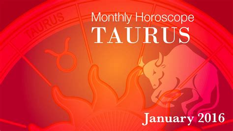 Taurus Monthly Horoscope For January 2016 Prakash Astrologer Youtube