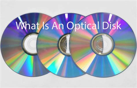 Types Of Optical Disk Learn The Advantages Knowledge Of Them
