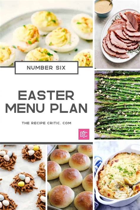 Easter Menu Plan Number 6 Recipes The Recipe Critic Easter Menu