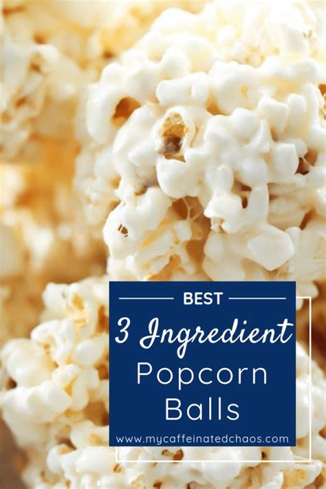 Easiest Popcorn Balls Ever Only 3 Ingredients Recipe Popcorn
