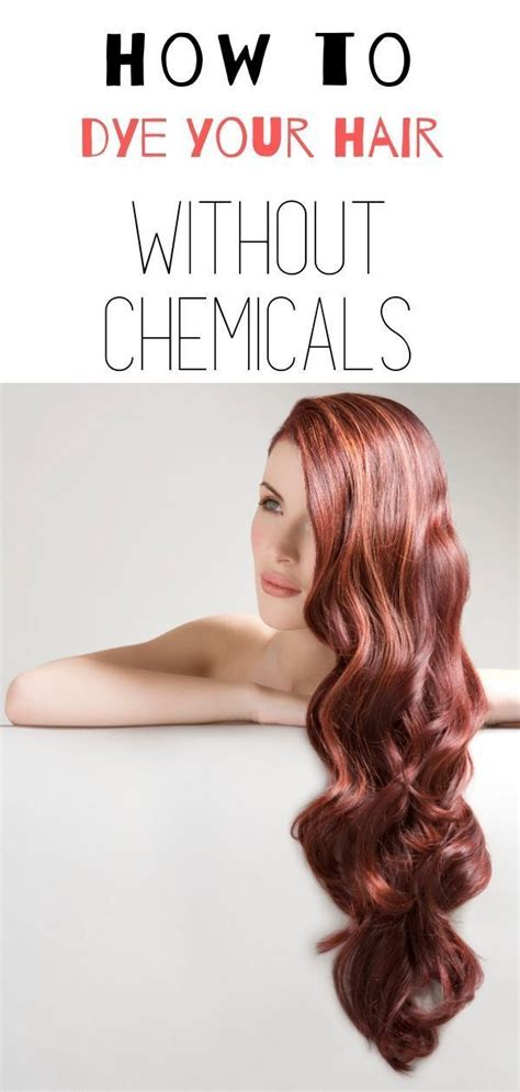 Natural Hair Dyes Aka How To Dye Your Hair Without Toxic Chemicals