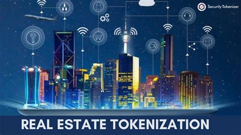 Real Estate Tokenization Pros Benefits Strategies And Features