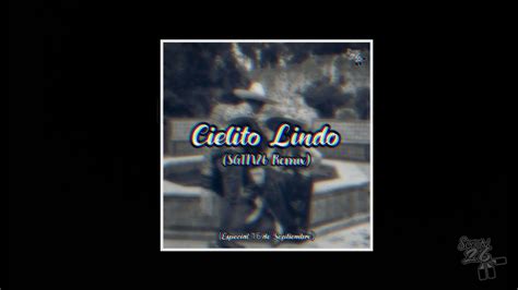 Cielito Lindo Remix Especial 16 De Septiembre Youtube