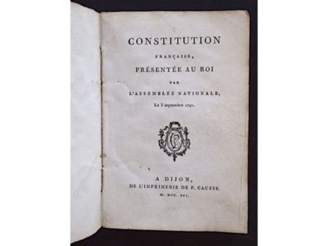 Constitution Francaise Présentée Au Roi Par Lassemblée Nationale Le