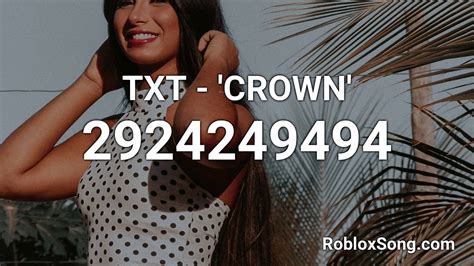 🧡txt💙 Crown Roblox Id Roblox Music Code Youtube