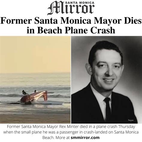 Our Santa Monica 🎡☘️ On Twitter Rt Smmirror Former Santa Monica Mayor Rex Minter Died In A