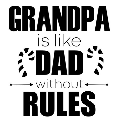 Grandpa Quotes 14 Clever Grandpa Sayings  Or Svg
