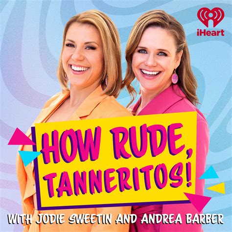 How Rude Tanneritos Podcast On Spotify