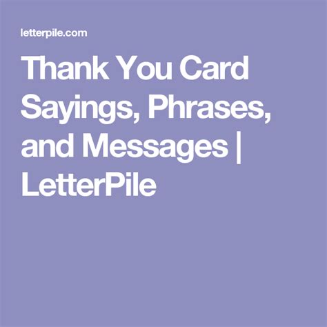 Thank You Card Sayings, Phrases, and Messages | Thank you card sayings, Card sayings, Thank you ...