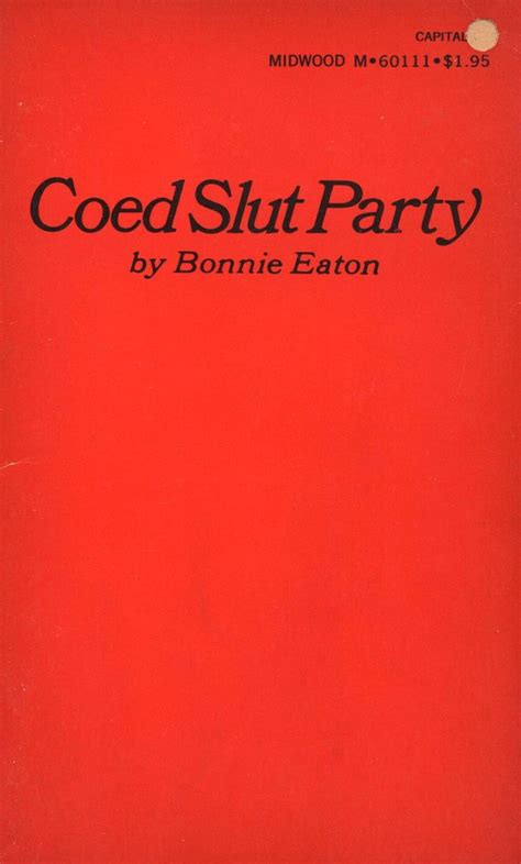 M 60111 Coed Slut Party By Bonnie Eaton Eb Triple X Books The Best Adult Xxx E Books