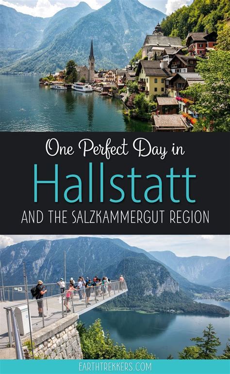 One Perfect Day In Hallstatt Austria Salzkammergut Hallstatt