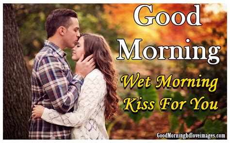 Good Morning Kiss Images For Lover Good Morning