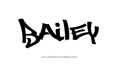 Bailey Name Tattoo Designs Name Tattoo Designs Name Tattoo Name Tattoos