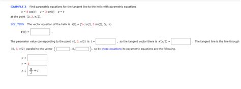 Solved Example 3 Find Parametric Equations For The Tangent