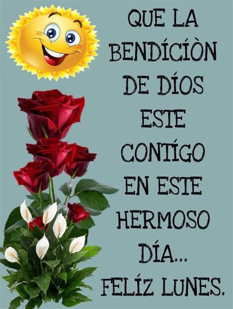 Feliz Lunes Bendiciones Im Genes Para Dedicar