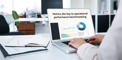 metrics the key to operational performance benchmarking