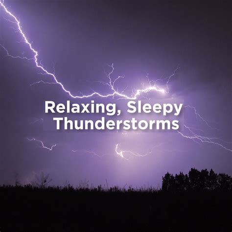 ‎relaxing Sleepy Thunderstorms Album By Thunderstorm Sound Bank