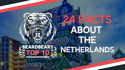 24 new interesting facts about the netherlands you didn t know perfect for pub quizzes youtube