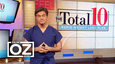 Dr Oz Discusses The Total 10 Rapid Weight Loss Plan Youtube