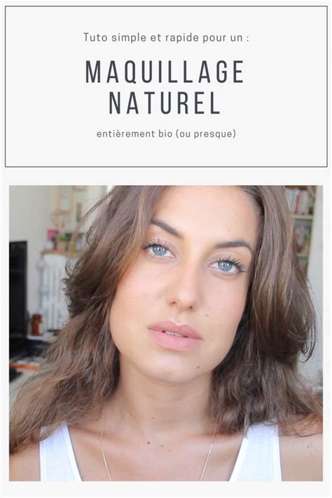 Tuto Maquillage Naturel ⎜bio Ou Presque • Easyblush