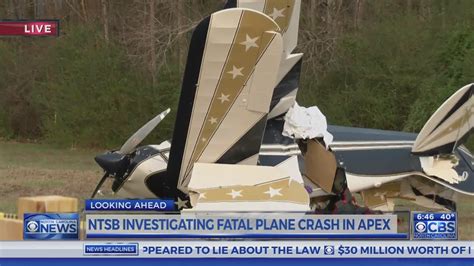 Ntsb Expected To Begin Investigation Into Fatal Apex Plane Crash Youtube