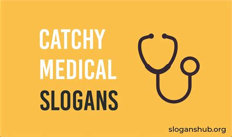 Catchy Medical Slogans