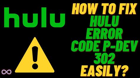 Easy Ways To Fix Hulu Error Code P Dev 302 Aspartin