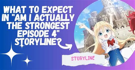 Am I Actually The Strongest Episode 4 Release Date What To Expect