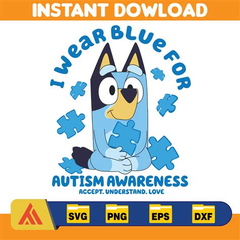 I Wear Blue For Autism Awareness Png Bluey Autism Png Cart Inspire