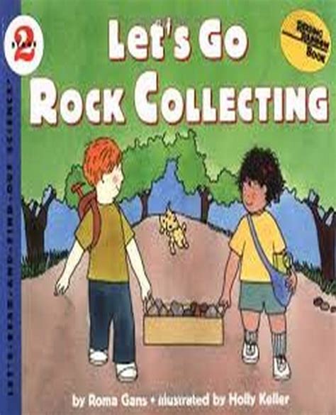 Lets Go Rock Collecting Lets Read And Find Out Science 2 Long
