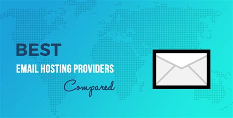 Best Email Hosting Providers Top 6 Compared And Which Is Best In 2021