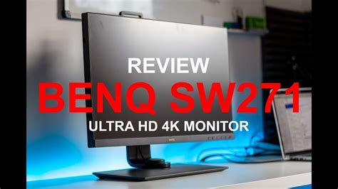 REVIEW: BenQ SW271 4K Ultra HD Monitor for Photographers/Videographers