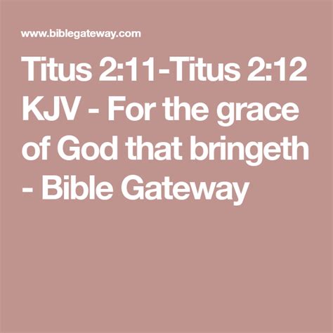 Titus 211 Titus 212 Kjv For The Grace Of God That Bringeth Bible