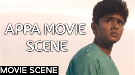 Appa has been directed and written by samuthirakani. Appa - Movie Scene | Samuthirakani | Thambi Ramaiah ...