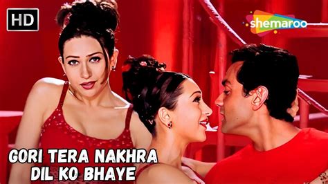Gori Tera Nakhra Bobby Deol Karishma Kapoor Songs Alka Yagnik Romantic Hit Love Songs