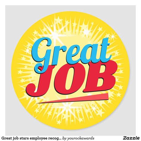 Great Job Stars Employee Recognition Stickers Zazzle In 2024