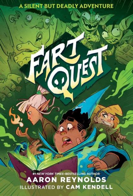 Fart Quest By Aaron Reynolds Cam Kendell Paperback Barnes And Noble®